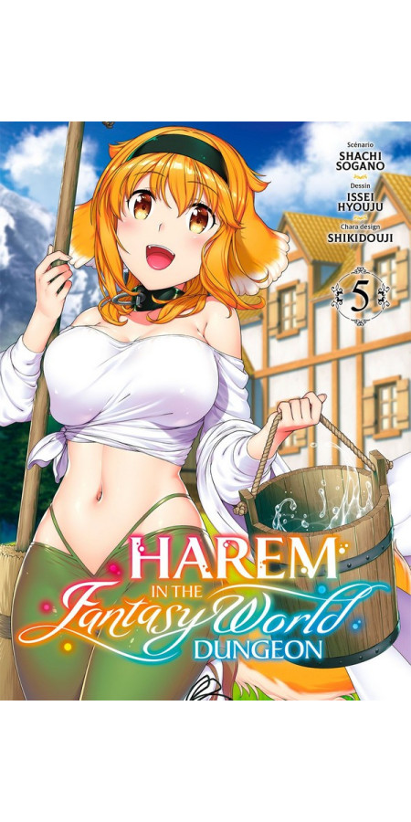 Harem in the Fantasy World Dungeon - Tome 5 (VF)