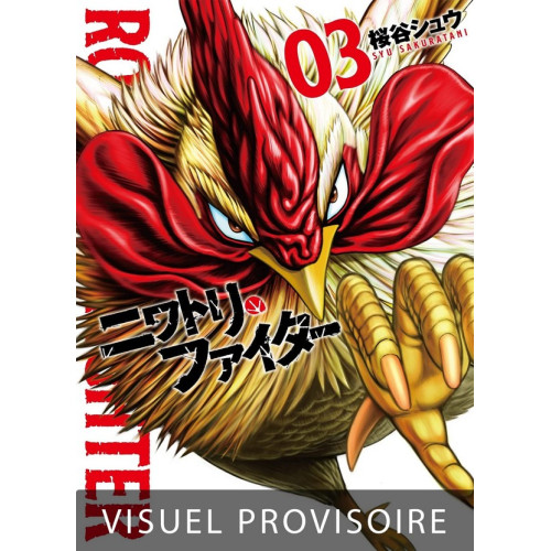 Rooster Fighter - Coq de Baston T03 (VF)