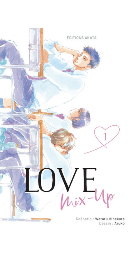 LOVE MIX-UP TOME 1 (VF)