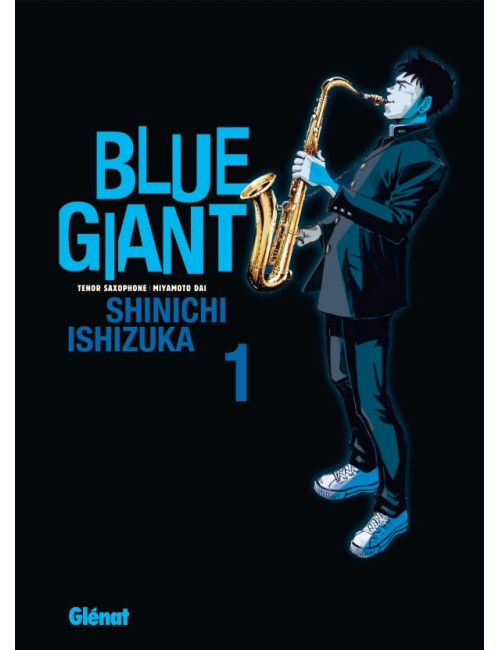 Blue Giant Tome 1