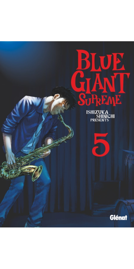 Blue Giant Supreme  - Tome 5 (VF)