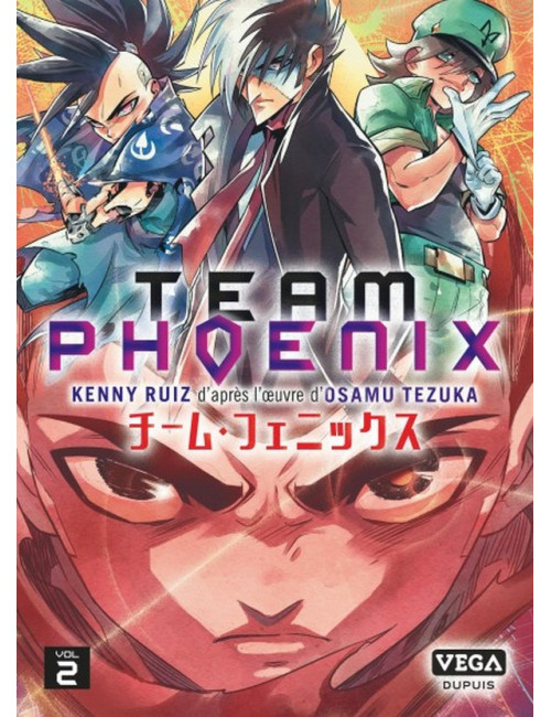 Team Phoenix - Tome 2 Édition Deluxe (VF)