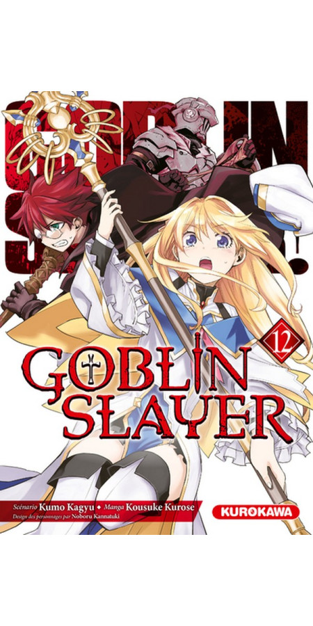 Goblin Slayer Tome 12 (VF)