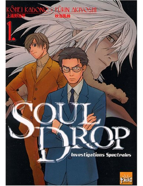 Soul-Drop, enquêtes spectrales T01 (VF) Occasion