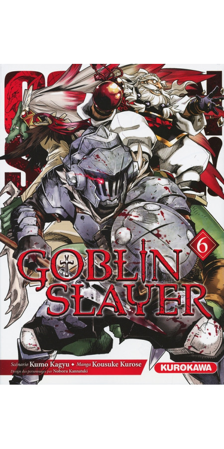 Goblin Slayer Tome 6 (VF)