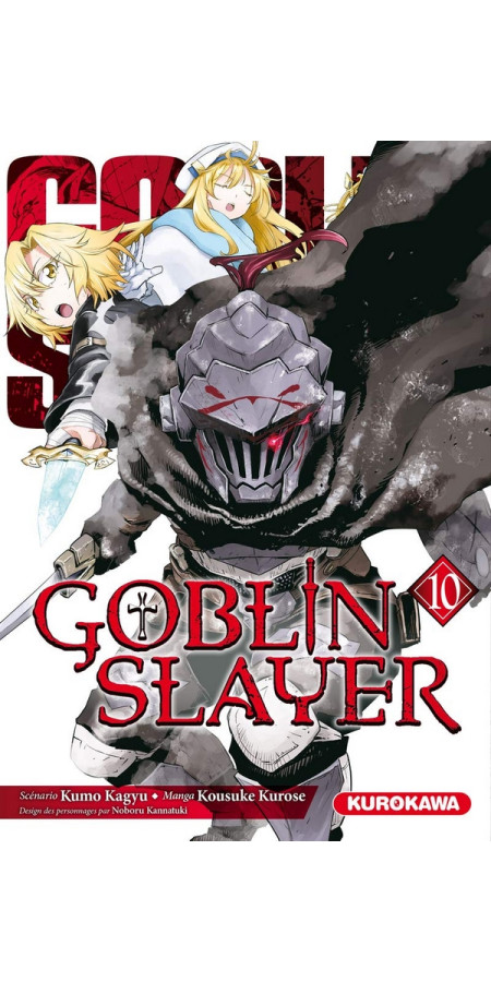 Goblin Slayer Tome 10 (VF)