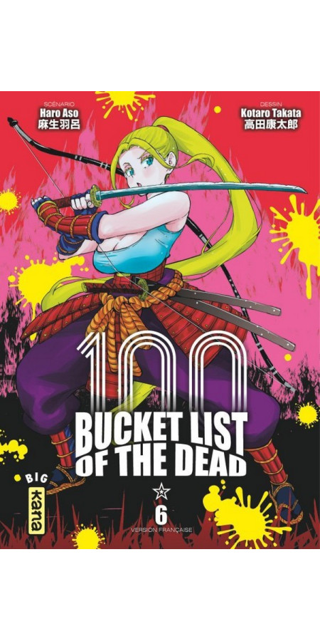 Bucket List Of The Dead Tome 6 (VF)