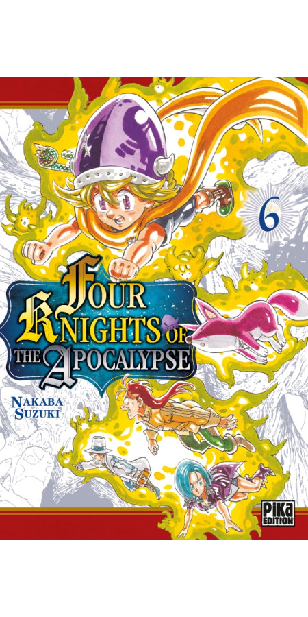 Four Knights of the Apocalypse Tome 6 (VF)