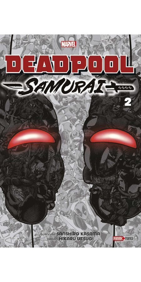 Deadpool Samurai T02 (VF)