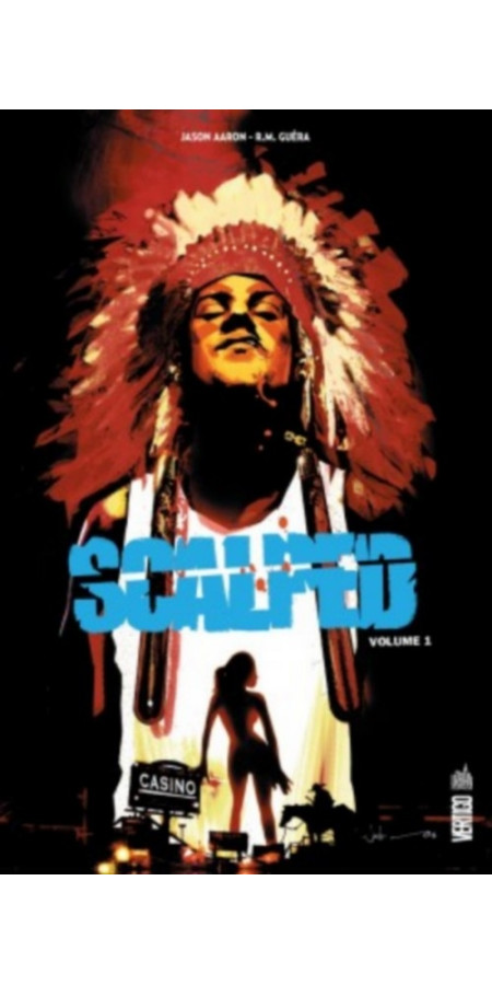 Scalped Intégrale Tome 1 (VF)