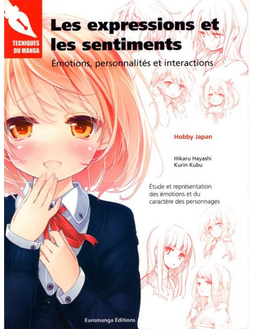 Les expressions et les sentiments - Émotion, personnalités et interactions (VF)