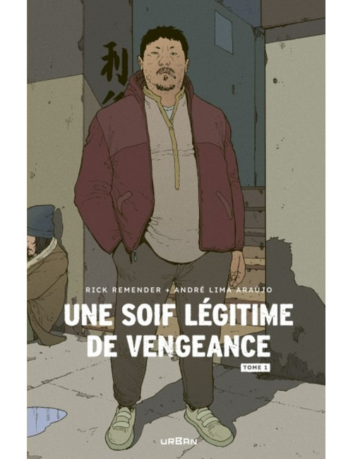 Une Soif Légitime de Vengeance - Tome 1 (VF)