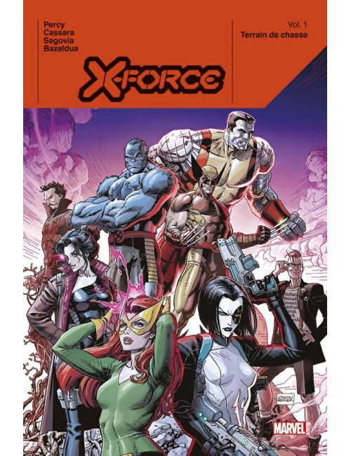 X-Force par Benjamin Percy TOME 1 DELUXE : Terrain de chasse (VF)