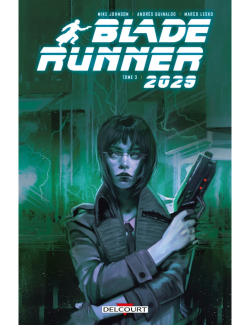 Blade Runner 2029 Tome 3 (VF)