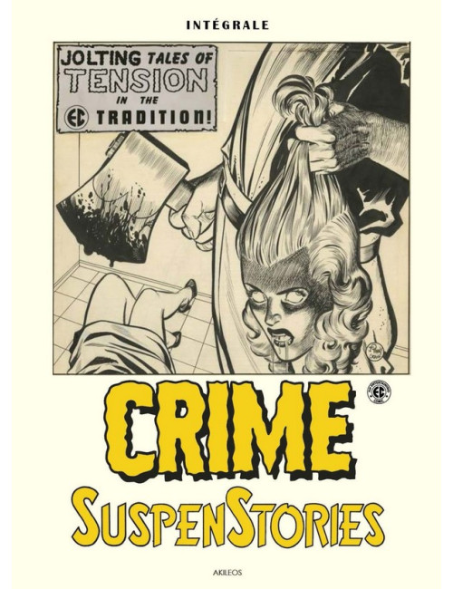 Intégrale Crime SuspenStories - Omnibus (VF)