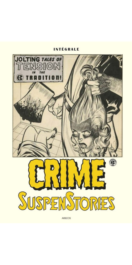 Intégrale Crime SuspenStories - Omnibus (VF)