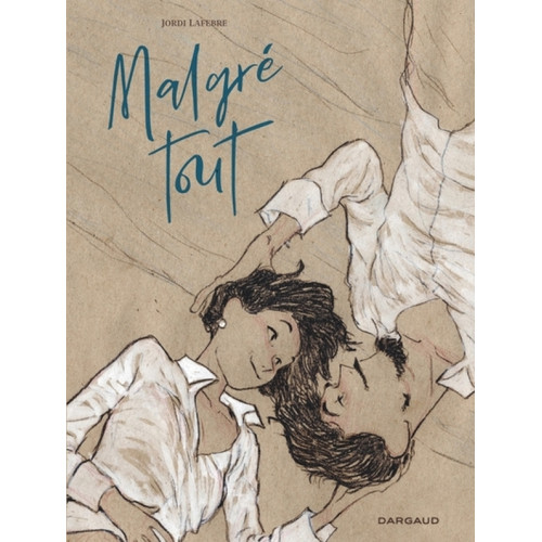 Malgré Tout (VF)