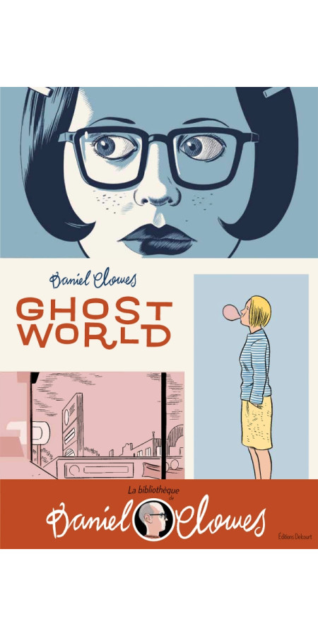 La Bibliothèque de Daniel Clowes - Ghost World (VF)