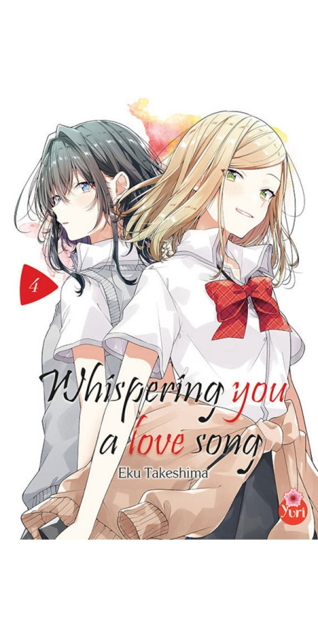 Whispering You a Love Song Tome 4 (VF)