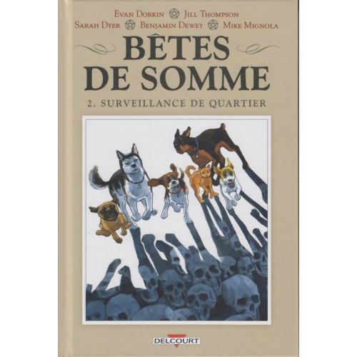 Bêtes de Somme tome 1 - Mal de Chiens (VF)