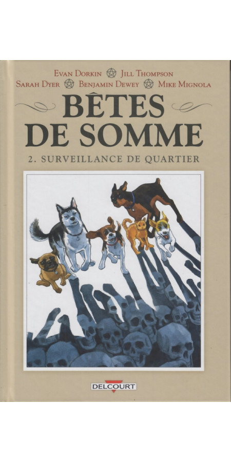 Bêtes de Somme tome 1 - Mal de Chiens (VF)