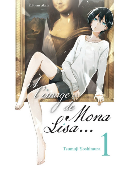 A L'IMAGE DE MONA LISA... - TOME 1 (VF)