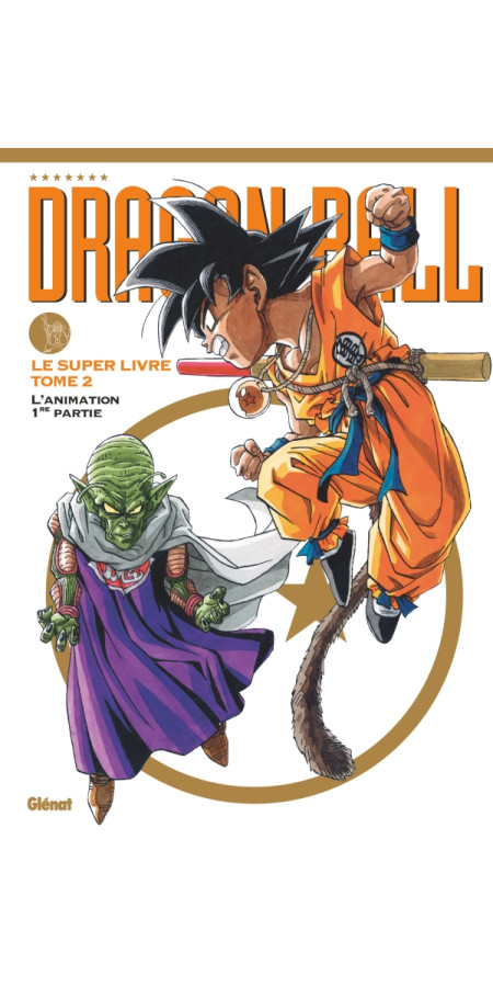 Dragon Ball Le Super Livre Tome 2 (VF)