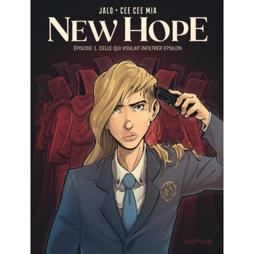 NEW HOPE - TOME 1 - CELLE QUI VOULAIT INFILTRER EPSILON (VF)