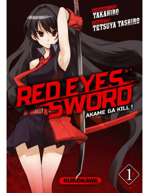 Red eyes sword - Akame ga Kill ! - Tome 1 (VF) Occasion