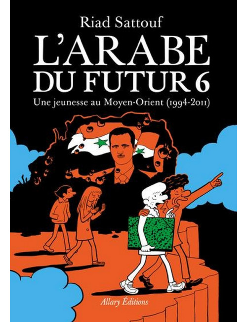 L'Arabe du futur - Tome 6 (TOME FINAL) (VF)