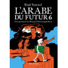 L'Arabe du futur - Tome 6 (TOME FINAL) (VF)