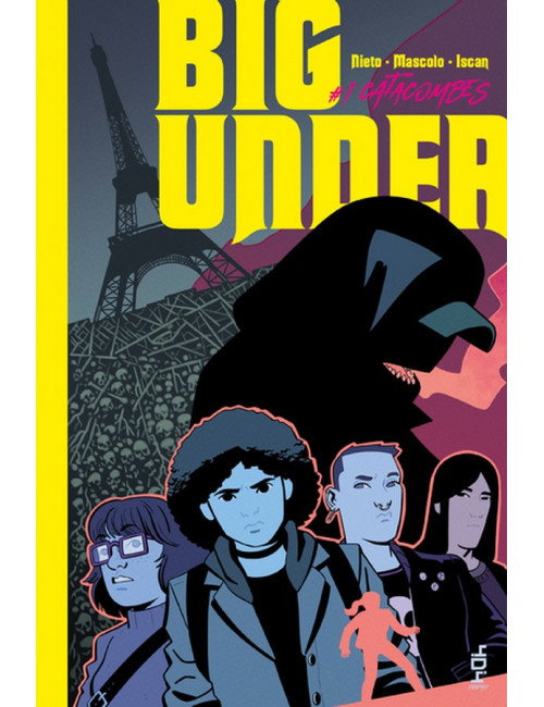 BIG UNDER - CATACOMBES - TOME 1 (VF)