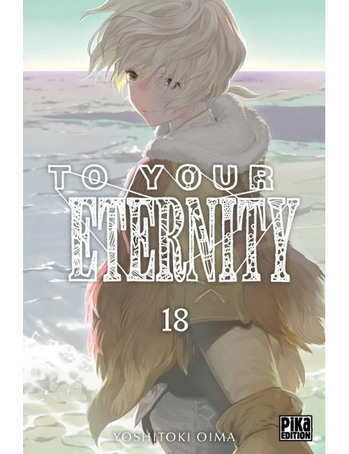 To Your Eternity Tome 18 (VF)