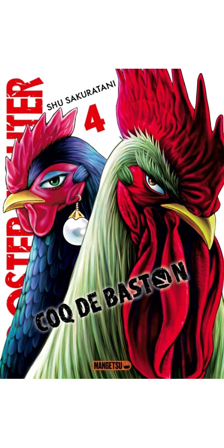 Rooster Fighter - Coq de Baston T04 (VF)