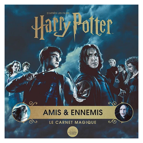 D'après les films Harry Potter Amis & ennemis - Le carnet magique (VF) occasion