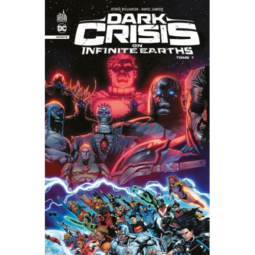 DARK CRISIS ON INFINITE EARTHS - TOME 1 (VF)