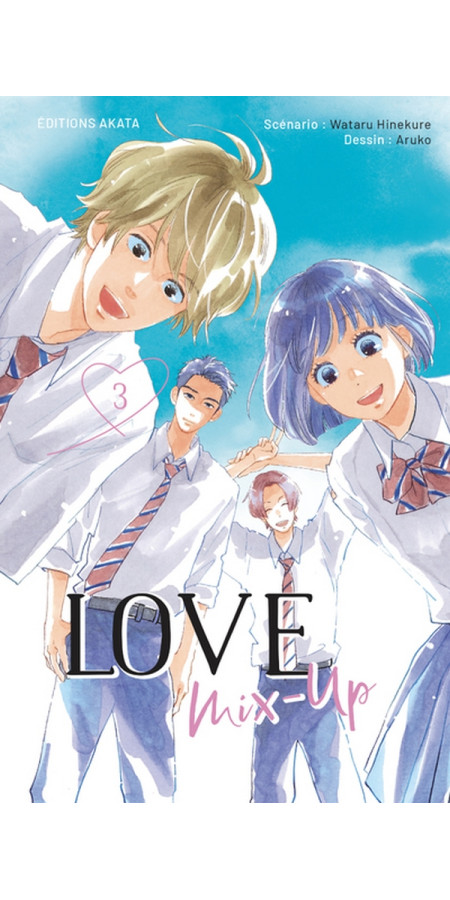 LOVE MIX-UP TOME 2 (VF)