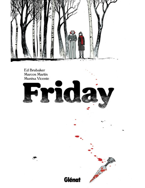 Friday Tome 1 (VF)