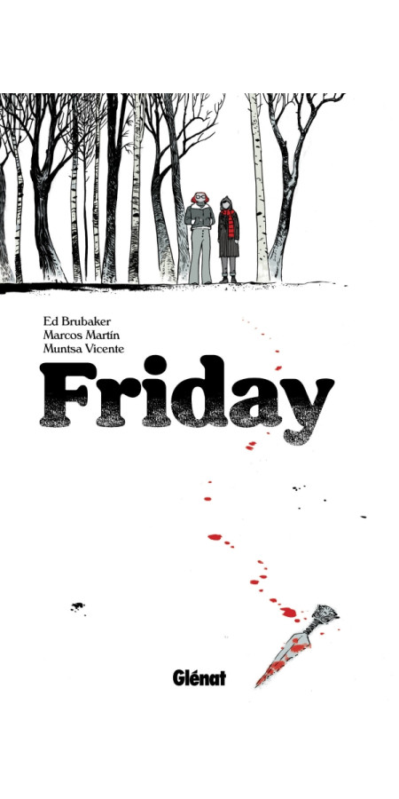 Friday Tome 1 (VF)