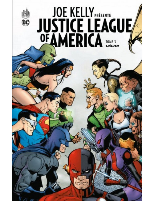 Joe KELLY présente JUSTICE LEAGUE Tome 2 (VF)