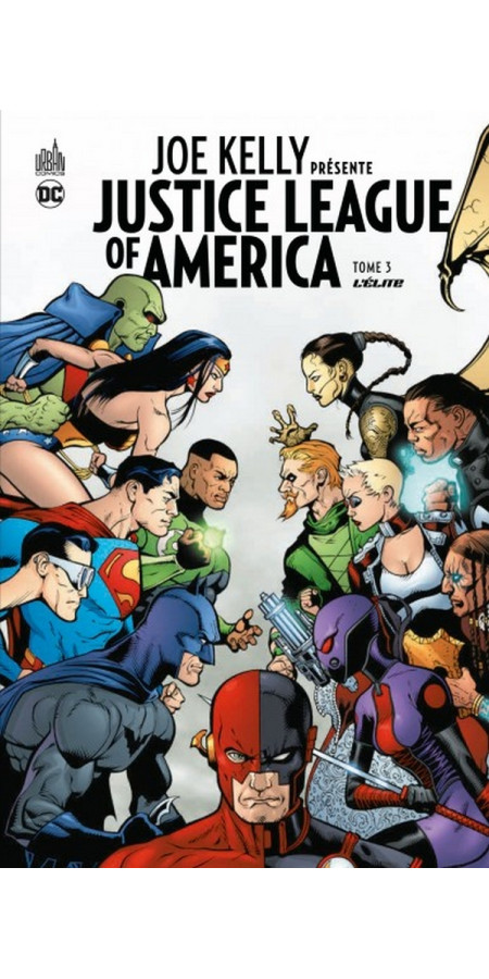 Joe KELLY présente JUSTICE LEAGUE Tome 2 (VF)