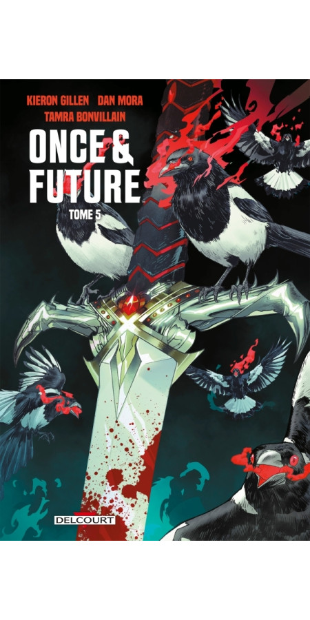 Once and Future Tome 4 (VF)