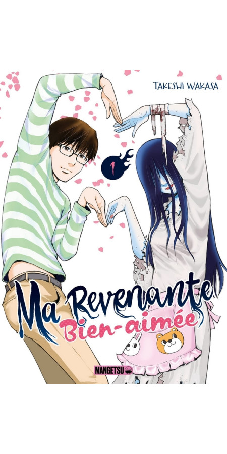 Ma revenante bien-aimée T01 (VF)