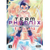 Team Phoenix - Tome 2 (VF)