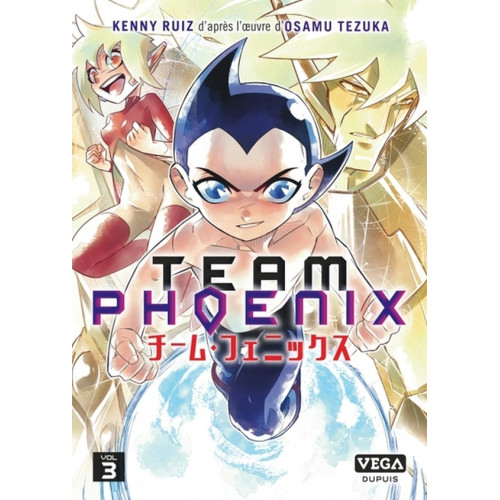 Team Phoenix - Tome 2 Édition Deluxe (VF)