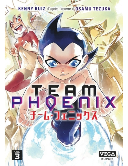 Team Phoenix - Tome 2 Édition Deluxe (VF)