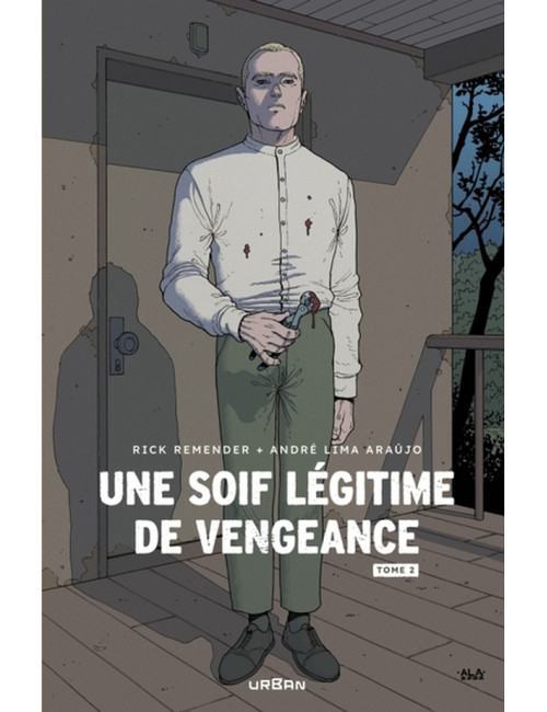 Une Soif Légitime de Vengeance - Tome 1 (VF)