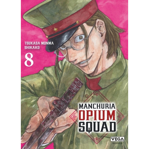 Manchuria Opium Squad Tome 7 (VF)