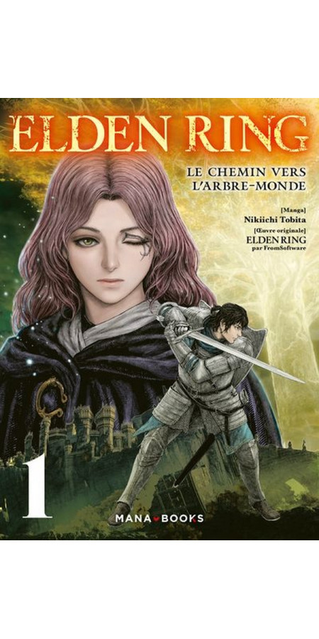 Elden Ring - Le chemin vers l'Arbre-Monde T01 (VF)