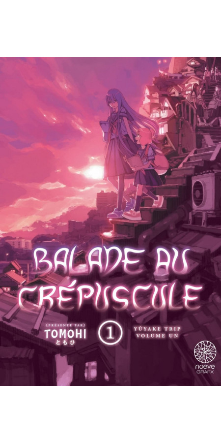 Balade au Crépuscule - Tome 1 (VF)